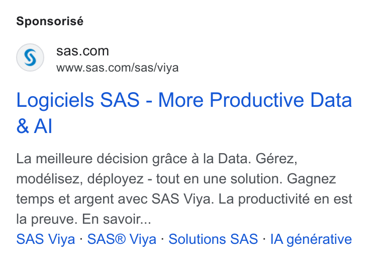 SAS ad on Google Ads: www.sas.com/sas/viya Logiciels SAS - More Productive Data Al La meilleure décision grace a la Data. Gérez, modélisez, déployez - tout en une solution. Gagnez temps et argent avec SAS Viya. La productivité en est la preuve. En savoir... SAS Viya - SAS® Viya - Solutions SAS - IA générative