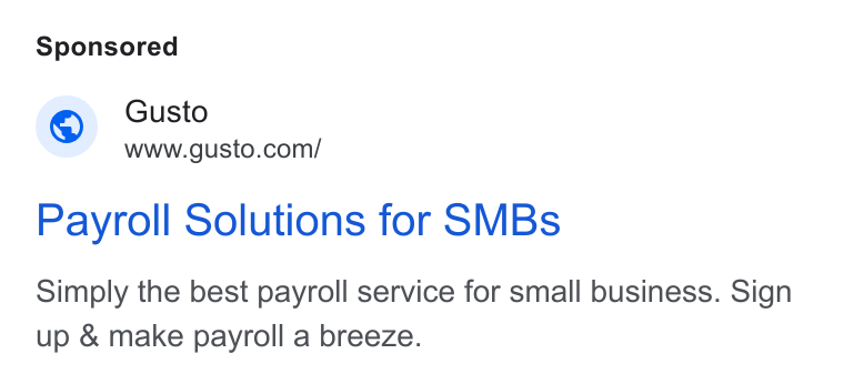 Gusto ad on Google Ads: Payroll Solutions for SMBs Simply the best payroll service for small business. Sign up & make payroll a breeze.