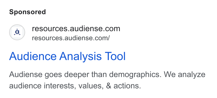 Audiense ad on Google Ads: resources.audiense.com/ Audience Analysis Tool Audiense goes deeper than demographics. We analyze audience interests, values, & actions.