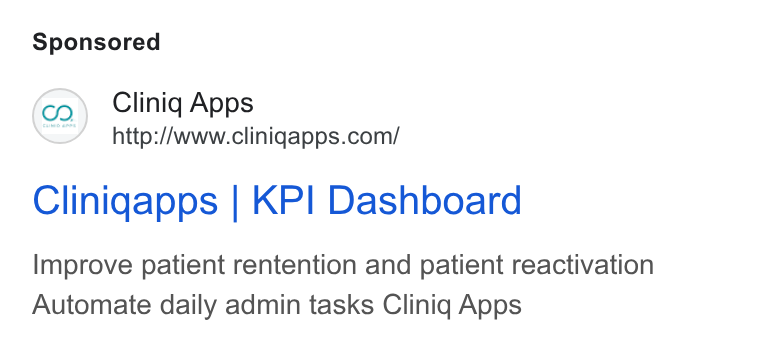 Cliniq Apps ad on Google Ads: Clinigapps | KP! Dashboard Improve patient rentention and patient reactivation Automate daily admin tasks Cliniq Apps