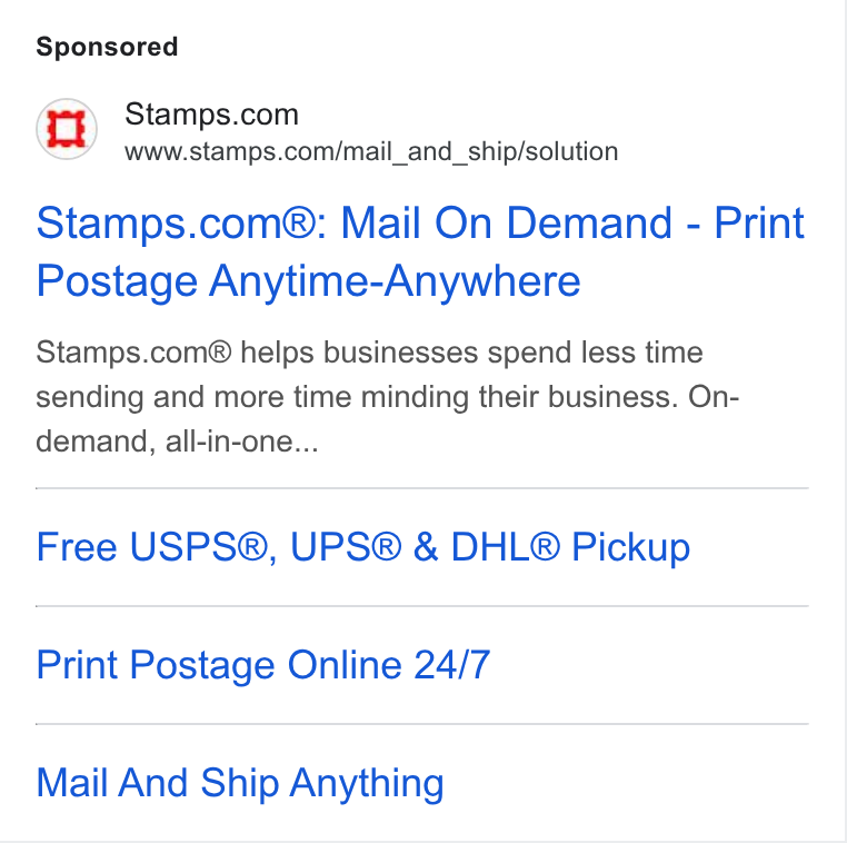 Stamps.com ad on Google Ads: www.stamps.com/mail_and_ship/solution Stamps.com®: Mail On Demand - Print Postage Anytime-Anywhere Stamps.com® helps businesses spend less time sending and more time minding their business. On- demand, all-in-one... Free USPS®, UPS® & DHL® Pickup Print Postage Online 24/7 Mail And Ship Anything
