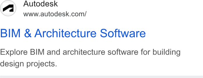 Autodesk ad on Google Ads: BIM & Architecture Software Explore BIM and architecture software for building design projects.
