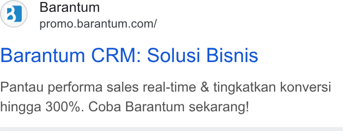 Barantum.com ad on Google Ads: Barantum CRM: Solusi Bisnis Pantau performa sales real-time & tingkatkan konversi hingga 300%. Coba Barantum sekarang!