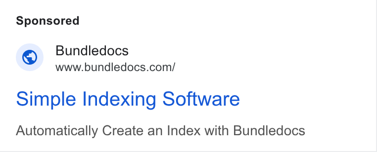 Bundledocs ad on Google Ads: Simple Indexing Software Automatically Create an Index with Bundledocs