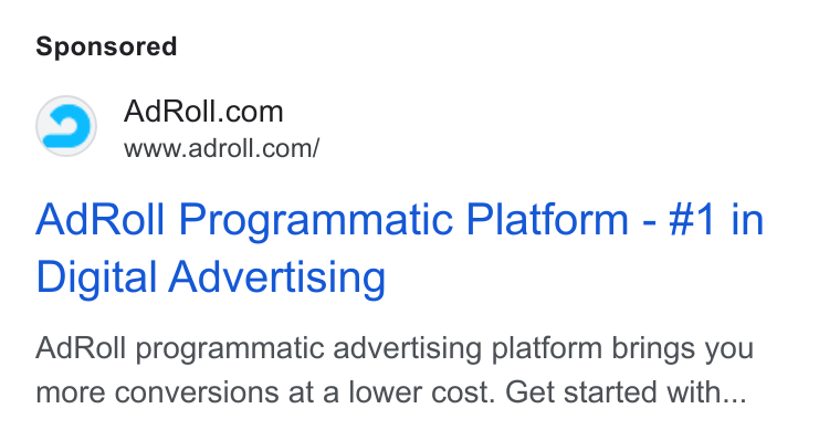 AdRoll ad on Google Ads: www.adroll.com/ Ad Roll Programmatic Platform - #1 in Digital Advertising Ad Roll programmatic advertising platform brings you more conversions at a lower cost. Get started with...