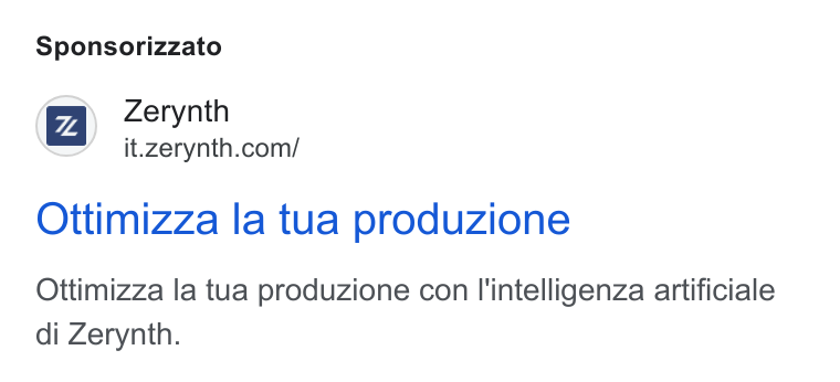 Zerynth ad on Google Ads: Sponsorizzato Ottimizza la tua produzione Ottimizza la tua produzione con I'intelligenza artificiale di Zerynth.