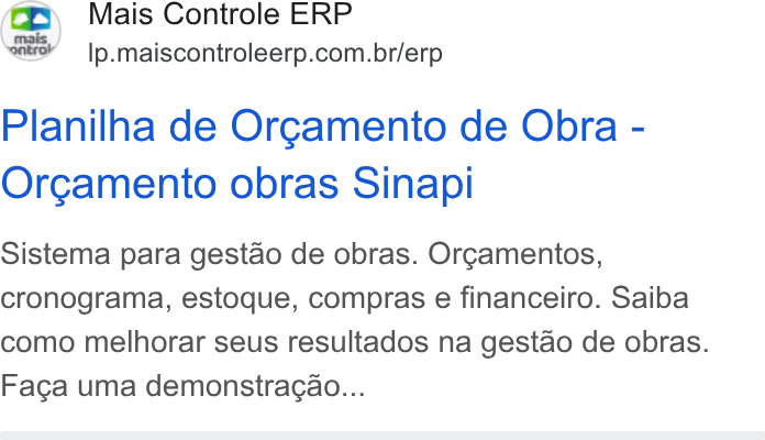 Mais Controle ad on Google Ads: Planilha de Orgamento de Obra - Orgamento obras Sinapi Sistema para gestao de obras. Orgamentos, cronograma, estoque, compras e financeiro. Saiba como melhorar seus resultados na gestao de obras. Facga uma demonstra¢ao...
