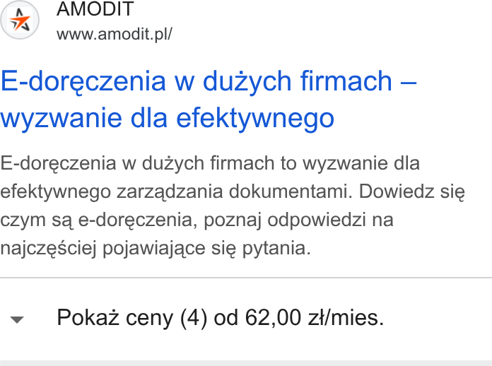 AMODIT ad on Google Ads: E-doreczenia w duzych firmach — wyzwanie dla efektywnego E-doreczenia w duzych firmach to wyzwanie dla efektywnego zarzadzania dokumentami. Dowiedz sie czym sa e-doreczenia, poznaj odpowiedzi na najczesciej pojawiajace sie pytania. v Pokaz ceny (4) od 62,00 zt/mies.