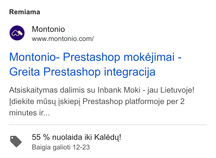 Montonio ad on Google Ads: Remiama Montonio- Prestashop mokéjimai - Greita Prestashop integracija Atsiskaitymas dalimis su Inbank Moki - jau Lietuvoje! Idiekite masy jskiepj Prestashop platformoje per 2 minutes ir... 55 % nuolaida iki Kalédu! Baigia galioti 12-23