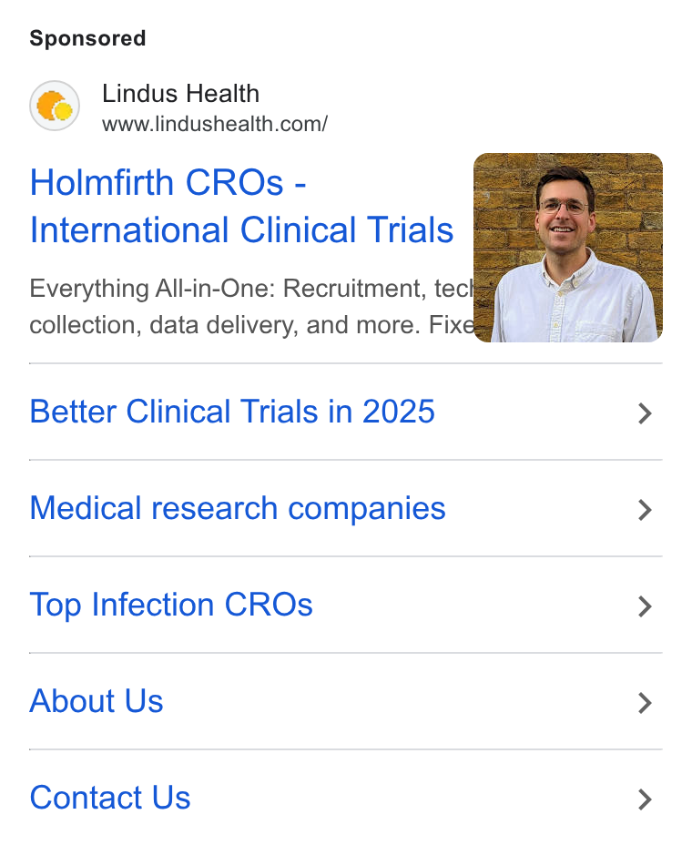 Lindus Health ad on Google Ads: Holmfirth CROs - International Clinical Trials Everything All-in-One: Recruitment, tec collection, data delivery, and more. Fixega. Better Clinical Trials in 2025 > Medical research companies > Top Infection CROs > About Us > Contact Us >