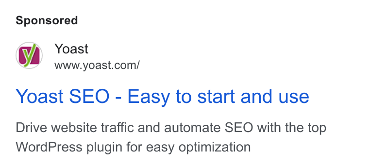 Yoast ad on Google Ads: Yoast SEO - Easy to start and use Drive website traffic and automate SEO with the top Word Press plugin for easy optimization