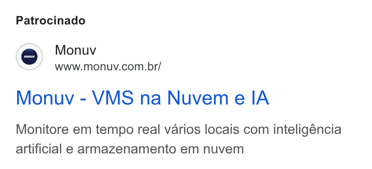 Monuv ad on Google Ads: Patrocinado Monuv - VMS na Nuvem e IA Monitore em tempo real varios locais com inteligéncia artificial e armazenamento em nuvem