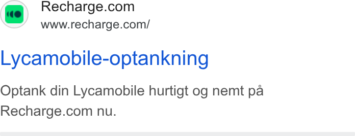 Recharge ad on Google Ads: www.recharge.com/ Lycamobile-optankning Optank din Lycamobile hurtigt og nemt pa Recharge.com nu.
