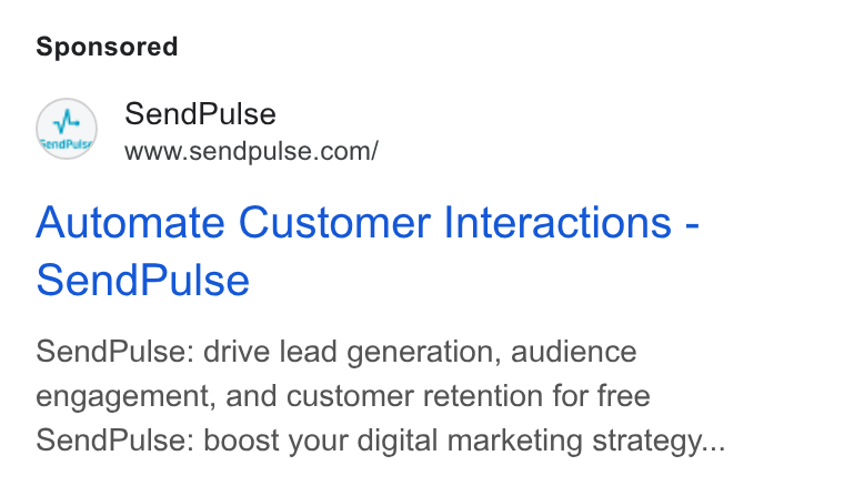 SendPulse ad on Google Ads: Automate Customer Interactions - Send Pulse Send Pulse: drive lead generation, audience engagement, and customer retention for free Send Pulse: boost your digital marketing strategy...