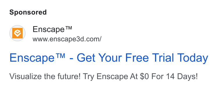 Chaos ad on Google Ads: Enscape™ - Get Your Free Trial Today Visualize the future! Try Enscape At $0 For 14 Days!