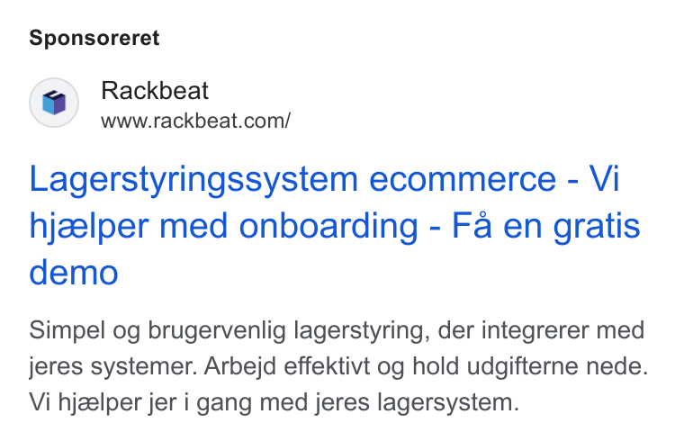 Rackbeat ad on Google Ads: Sponsoreret Lagerstyringssystem ecommerce - Vi hjzlper med onboarding - Fa en gratis demo Simpel og brugervenlig lagerstyring, der integrerer med jeres systemer. Arbejd effektivt og hold udgifterne nede. Vi hjzelper jer i gang med jeres lagersystem.