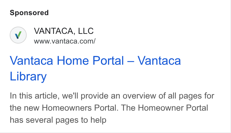 Vantaca ad on Google Ads: Vantaca Home Portal — Vantaca Library In this article, we'll provide an overview of all pages for the new Homeowners Portal. The Homeowner Portal has several pages to help