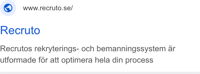 Recruto ad on Google Ads: Recruto Recrutos rekryterings- och bemanningssystem ar utformade for att optimera hela din process