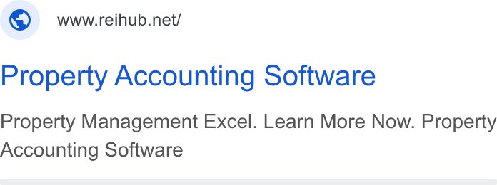 REI Hub ad on Google Ads: Property Accounting Software Property Management Excel. Learn More Now. Property Accounting Software