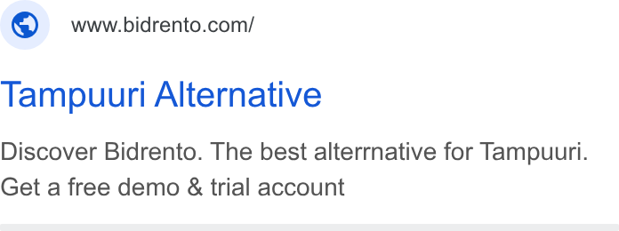 Bidrento ad on Google Ads: Tampuuri Alternative Discover Bidrento. The best alterrnative for Tampuuri. Get a free demo & trial account