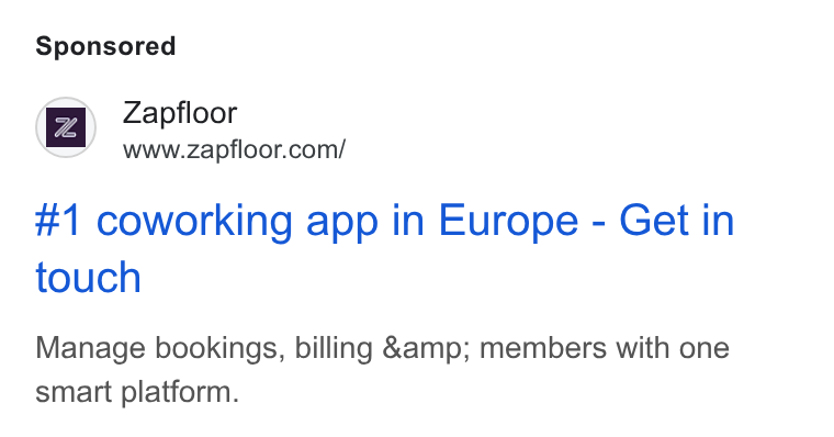 zapfloor ad on Google Ads: #1 coworking app in Europe - Get in touch Manage bookings, billing &amp; members with one smart platform.