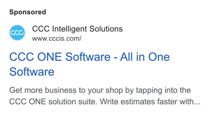 CCC Intelligent Solutions ad on Google Ads: CCC ONE Software - All in One Software Get more business to your shop by tapping into the CCC ONE solution suite. Write estimates faster with...