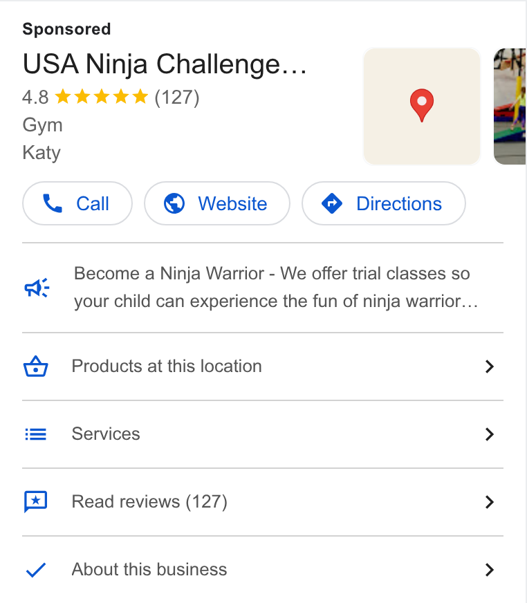 iClassPro ad on Google Ads: USA Ninja Challenge... Gym Katy Call )( @ Website } ( @ Directions } Become a Ninja Warrior - We offer trial classes so et your child can experience the fun of ninja warrior... 47 Products at this location > Services > Read reviews (127) > About this business >