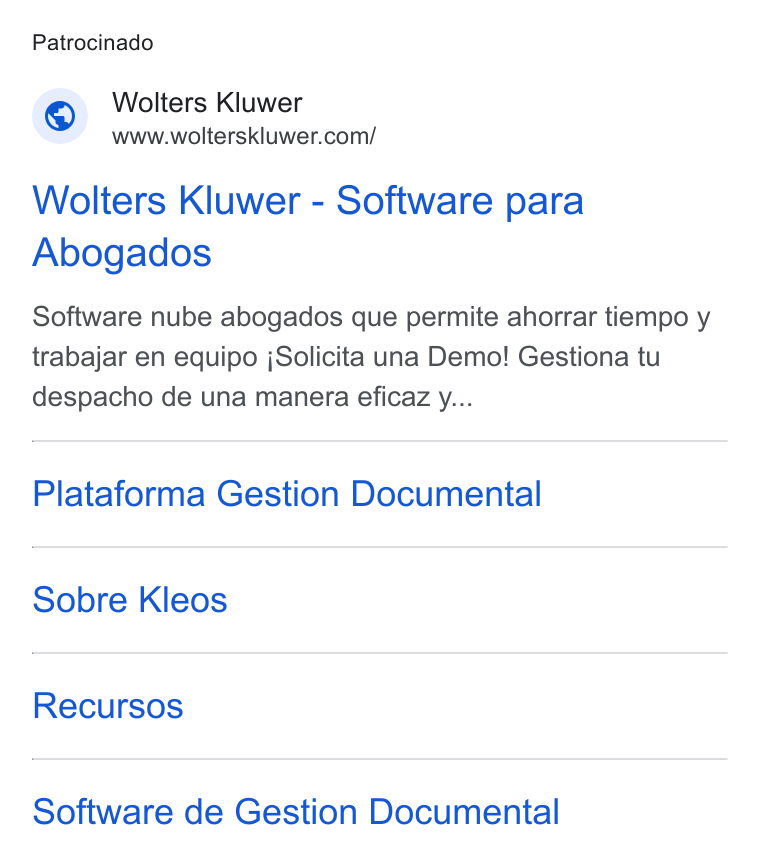 Wolters Kluwer ad on Google Ads: Patrocinado Wolters Kluwer - Software para Abogados Software nube abogados que permite ahorrar tiempo y trabajar en equipo j Solicita una Demo! Gestiona tu despacho de una manera eficaz y... Plataforma Gestion Documental Sobre Kleos Recursos Software de Gestion Documental