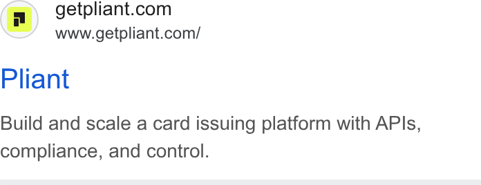 Pliant ad on Google Ads: www.getpliant.com/ Pliant Build and scale a card issuing platform with APIs, compliance, and control.