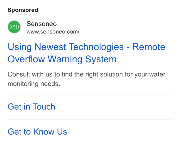 Sensoneo ad on Google Ads: Using Newest Technologies - Remote Overflow Warning System Consult with us to find the right solution for your water monitoring needs. Get in Touch Get to Know Us