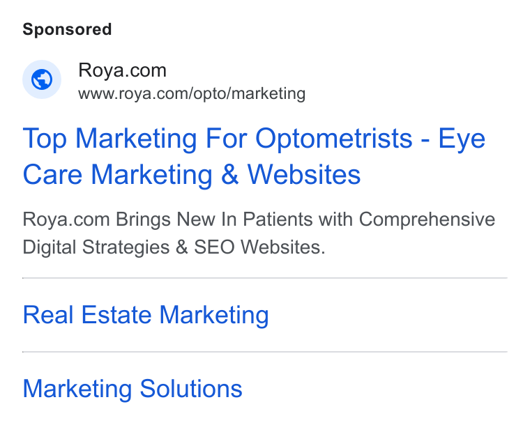 Roya.com ad on Google Ads: www.roya.com/opto/marketing Top Marketing For Optometrists - Eye Care Marketing & Websites Roya.com Brings New In Patients with Comprehensive Digital Strategies & SEO Websites. Real Estate Marketing Marketing Solutions