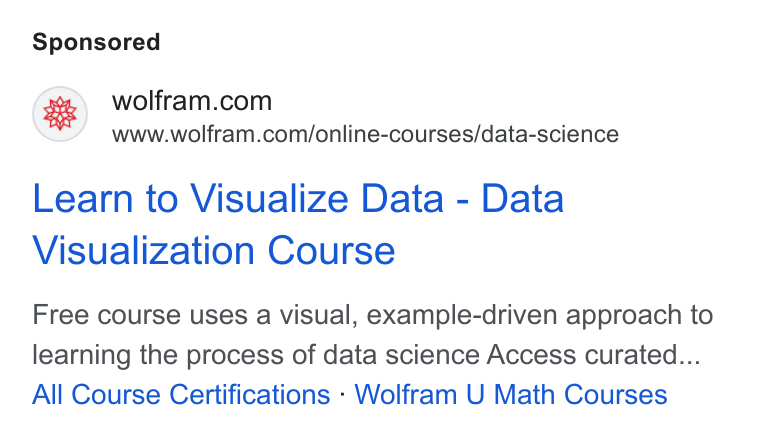 Wolfram ad on Google Ads: www.wolfram.com/online-courses/data-science Learn to Visualize Data - Data Visualization Course Free course uses a visual, example-driven approach to learning the process of data science Access curated... All Course Certifications - Wolfram U Math Courses