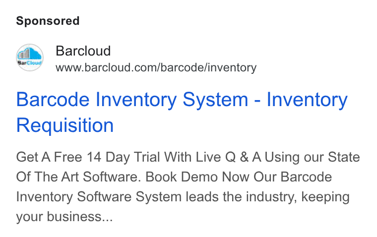 BarCloud ad on Google Ads: Barcode Inventory System - Inventory Requisition Get A Free 14 Day Trial With Live Q & A Using our State Of The Art Software. Book Demo Now Our Barcode Inventory Software System leads the industry, keeping your business...