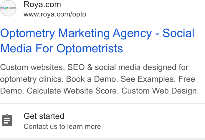 Roya.com ad on Google Ads: www.roya.com/opto Optometry Marketing Agency - Social Media For Optometrists Custom websites, SEO & social media designed for optometry clinics. Book a Demo. See Examples. Free Demo. Calculate Website Score. Custom Web Design. Get started Contact us to learn more