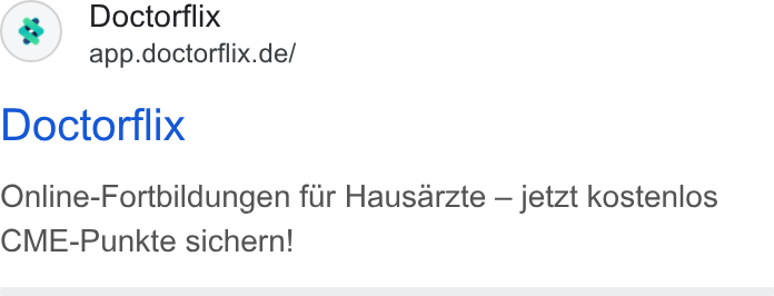 Doctorflix ad on Google Ads: Doctorflix Online-Fortbildungen fur Hausarzte — jetzt kostenlos CME-Punkte sichern!