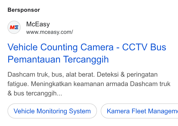 McEasy ad on Google Ads: Bersponsor Vehicle Counting Camera - CCTV Bus Pemantauan Tercanggih Dashcam truk, bus, alat berat. Deteksi & peringatan fatigue. Meningkatkan keamanan armada Dashcam truk & bus tercanggih... Vehicle Monitoring System }) ( Kamera Fleet Managem