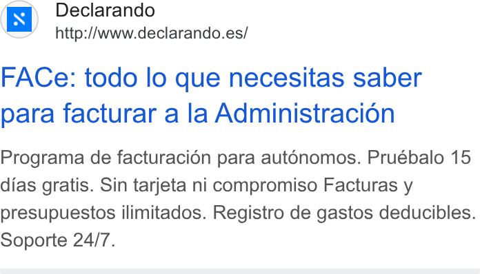 Declarando ad on Google Ads: FACe: todo lo que necesitas saber para facturar a la Administracion Programa de facturacion para aut6nomos. Pruébalo 15 dias gratis. Sin tarjeta ni compromiso Facturas y presupuestos ilimitados. Registro de gastos deducibles. Soporte 24/7.