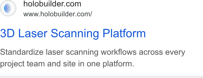FARO Building Insights ad on Google Ads: www.holobuilder.com/ 3D Laser Scanning Platform Standardize laser scanning workflows across every project team and site in one platform.