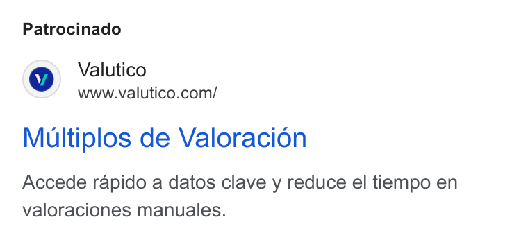 Valutico ad on Google Ads: Patrocinado Multiplos de Valoracion Accede rapido a datos clave y reduce el tiempo en valoraciones manuales.