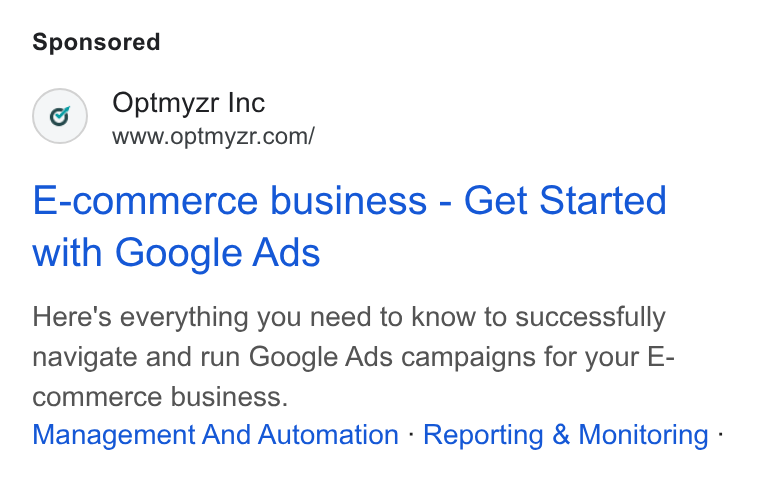 Optmyzr ad on Google Ads: E-commerce business - Get Started with Google Ads Here's everything you need to know to successfully navigate and run Google Ads campaigns for your E- commerce business. Management And Automation - Reporting & Monitoring -