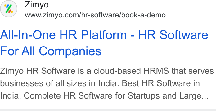 Zimyo ad on Google Ads: All-In-One HR Platform - HR Software For All Companies Zimyo HR Software is a cloud-based HRMS that serves businesses of all sizes in India. Best HR Software in India. Complete HR Software for Startups and Large...