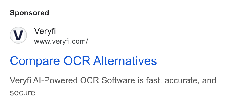 Veryfi ad on Google Ads: Compare OCR Alternatives Veryfi Al-Powered OCR Software is fast, accurate, and secure