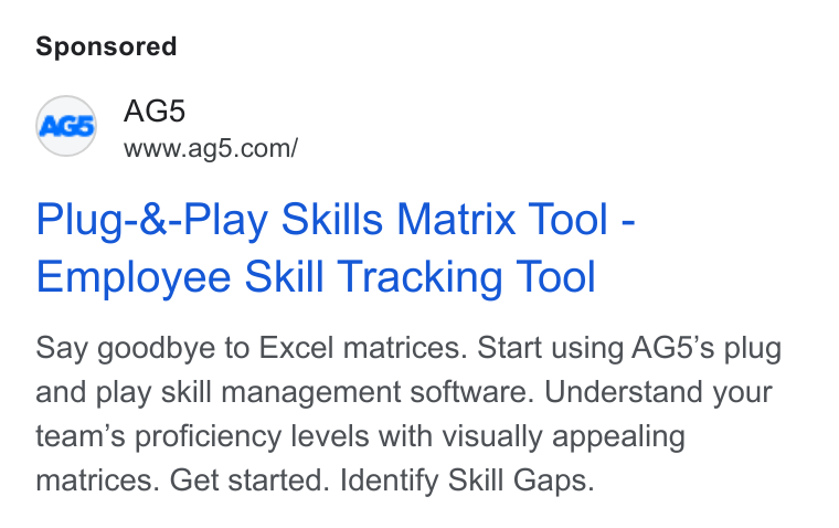AG5 ad on Google Ads: Plug-&-Play Skills Matrix Tool - Employee Skill Tracking Tool Say goodbye to Excel matrices. Start using AG5’s plug and play skill management software. Understand your team’s proficiency levels with visually appealing matrices. Get started. Identify Skill Gaps.
