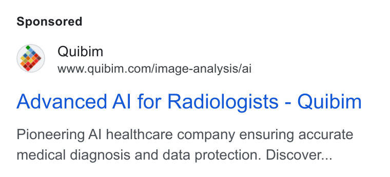 Quibim ad on Google Ads: Advanced Al for Radiologists - Quibim Pioneering Al healthcare company ensuring accurate medical diagnosis and data protection. Discover...