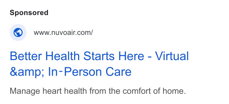 NuvoAir ad on Google Ads: Better Health Starts Here - Virtual &amp; In-Person Care Manage heart health from the comfort of home.
