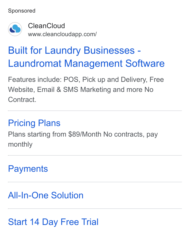 CleanCloud ad on Google Ads: Built for Laundry Businesses - Laundromat Management Software Features include: POS, Pick up and Delivery, Free Website, Email & SMS Marketing and more No Contract. Pricing Plans Plans starting from $89/Month No contracts, pay monthly Payments All-In-One Solution Start 14 Day Free Trial