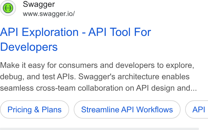 QMetry ad on Google Ads: Swagger www.swagger.io/ API Exploration - API Tool For Developers Make it easy for consumers and developers to explore, debug, and test APIs. Swagger's architecture enables seamless cross-team collaboration on API design and... Pricing & Plans Streamline API Workflows ) ( API