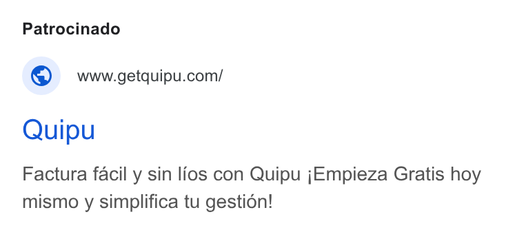 Quipu ad on Google Ads: Quipu Factura facil y sin lios con Quipu j Empieza Gratis hoy mismo y simplifica tu gestion!