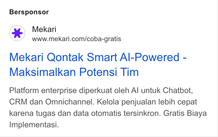 Mekari ad on Google Ads: Bersponsor Mekari Qontak Smart Al-Powered - Maksimalkan Potensi Tim Platform enterprise diperkuat oleh Al untuk Chatbot, CRM dan Omnichannel. Kelola penjualan lebih cepat karena tugas dan data otomatis tersinkron. Gratis Biaya Implementasi.
