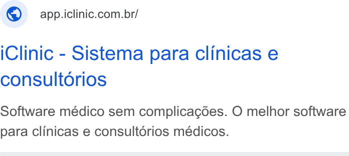 iClinic ad on Google Ads: i Clinic - Sistema para clinicas e consultorios Software médico sem complicagdes. O melhor software para clinicas e consultorios médicos.